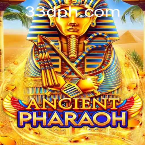 AncientPharaoh: Discover the Secrets of 33D