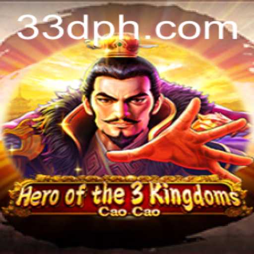 Heroofthe3KingdomsCaoCao: A New Dimension with 33D Integration